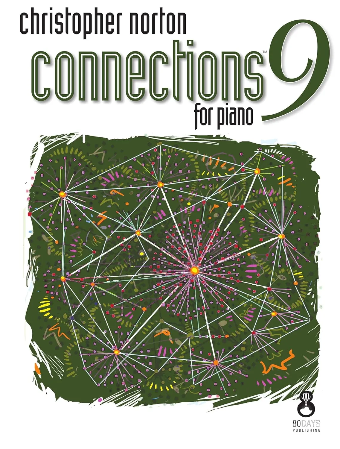 Christopher Norton Connections for Piano 9