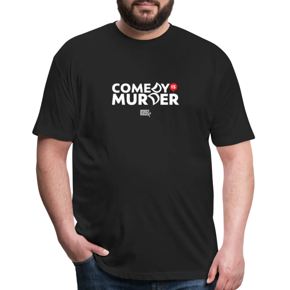 Comedy is Murder | Men's Tee