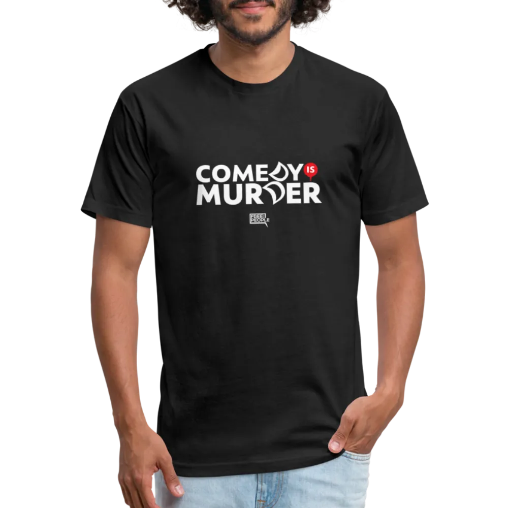 Comedy is Murder | Men's Tee