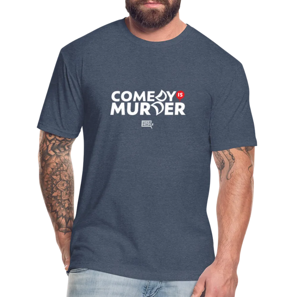 Comedy is Murder | Men's Tee