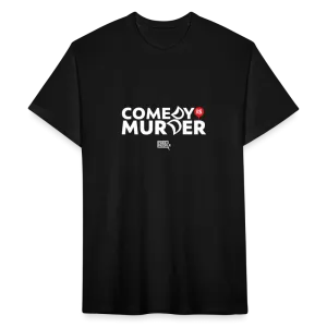 Comedy is Murder | Men's Tee