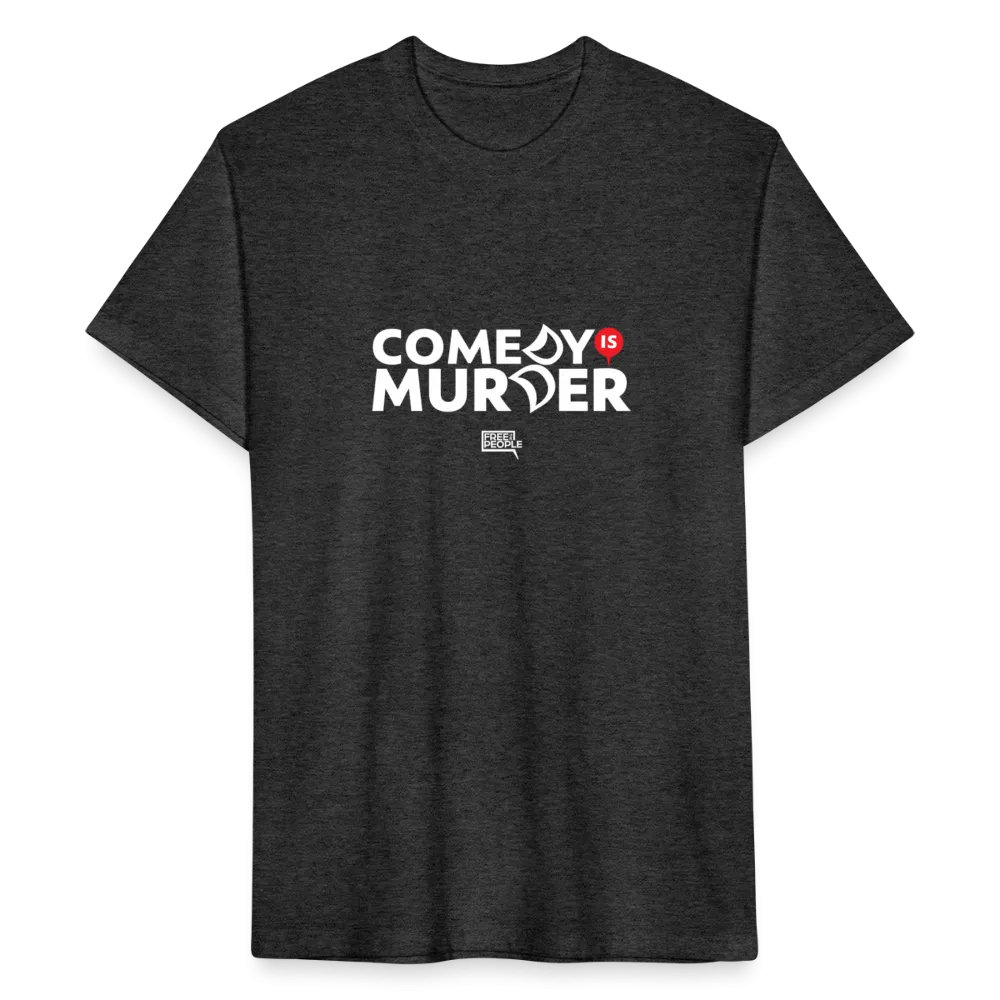 Comedy is Murder | Men's Tee