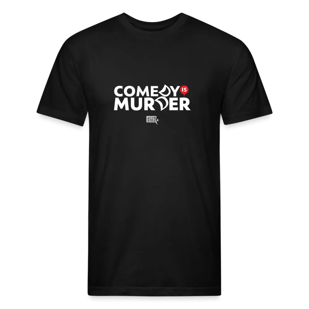 Comedy is Murder | Men's Tee