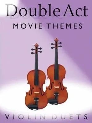 Double Act Movie Themes for 2 Violins (Bosworth)
