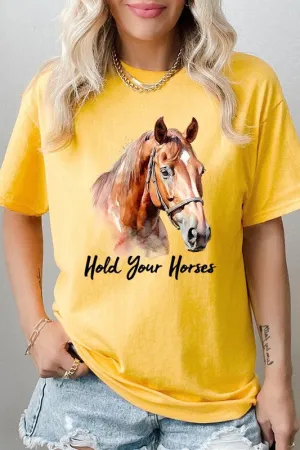 Hold Your Horses Graphic Plus Heavy Cotton Tee
