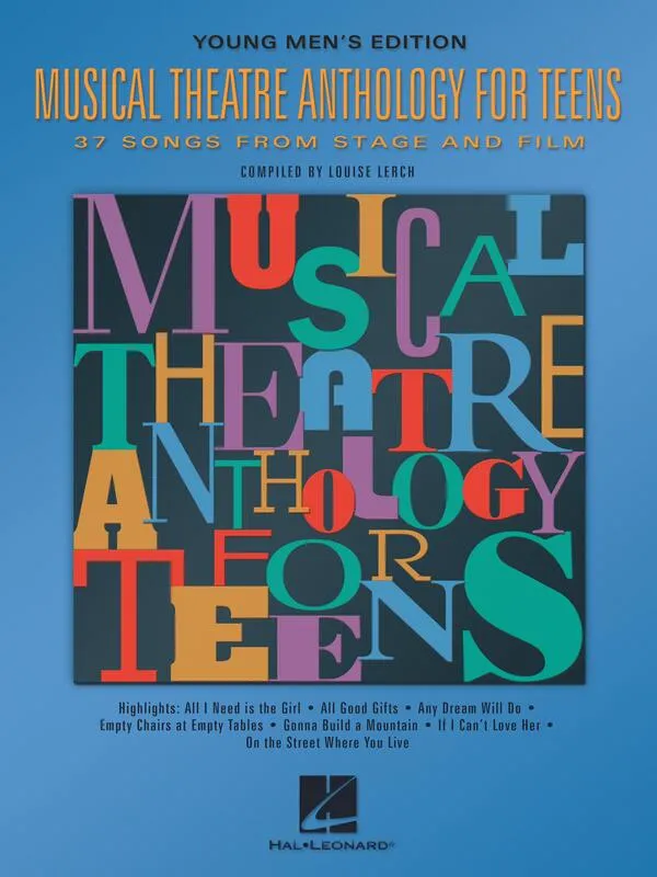 MUSICAL THEATRE ANTHOLOGY TEENS MENS