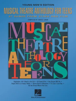 MUSICAL THEATRE ANTHOLOGY TEENS MENS