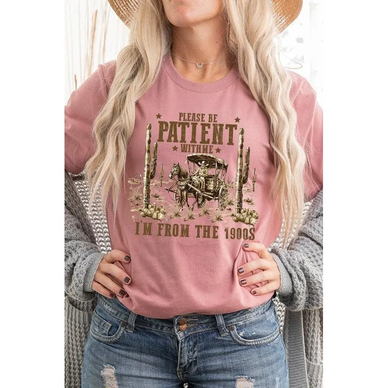 Please Be Patient With Me Graphic T Shirts
