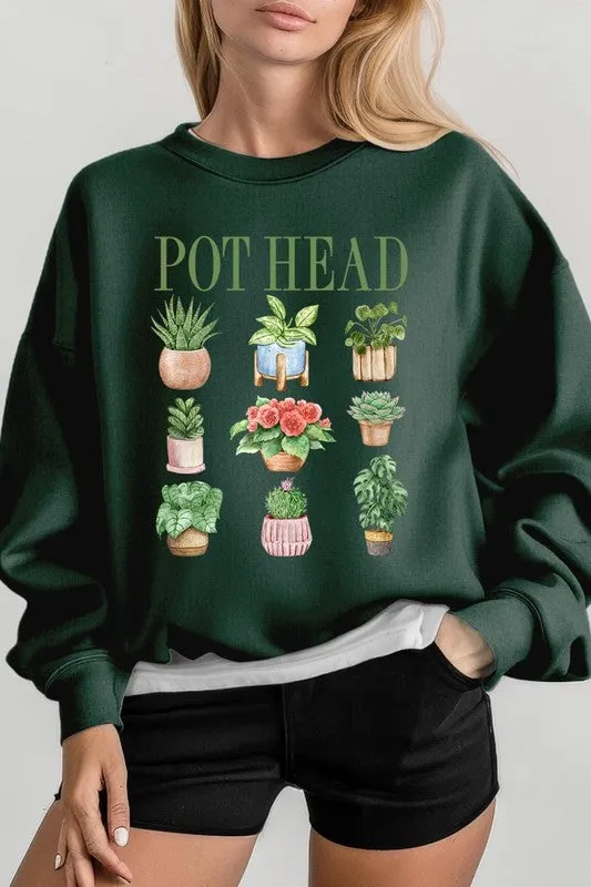 Pot Head Plant Lover Graphic Sweatshirt